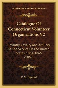 Catalogue Of Connecticut Volunteer Organizations V2