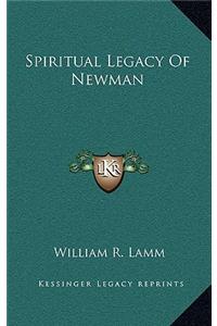 Spiritual Legacy Of Newman