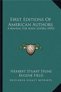 First Editions Of American Authors
