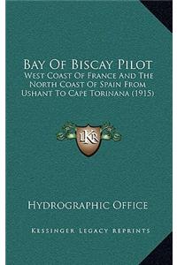 Bay Of Biscay Pilot