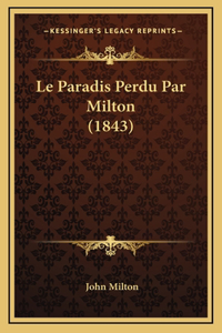 Le Paradis Perdu Par Milton (1843)