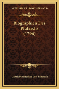 Biographien Des Plutarchs (1796)