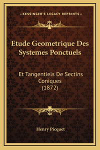 Etude Geometrique Des Systemes Ponctuels
