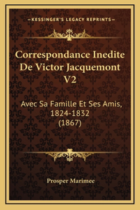 Correspondance Inedite De Victor Jacquemont V2