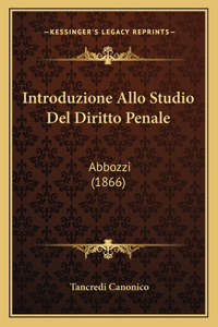 Introduzione Allo Studio Del Diritto Penale