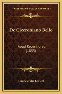 De Ciceroniano Bello