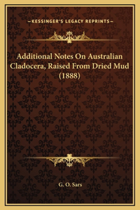 Additional Notes On Australian Cladocera, Raised From Dried Mud (1888)