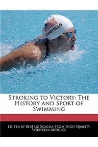 Stroking to Victory