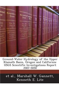 Ground-Water Hydrology of the Upper Klamath Basin, Oregon and California