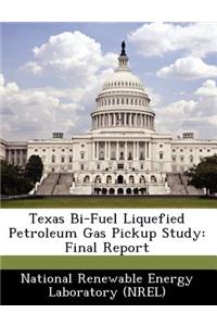 Texas Bi-Fuel Liquefied Petroleum Gas Pickup Study