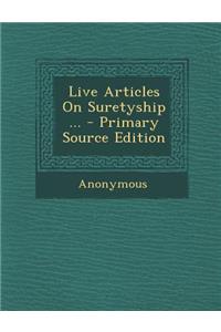Live Articles on Suretyship ...