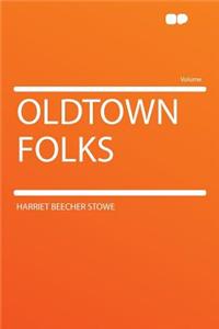 Oldtown Folks