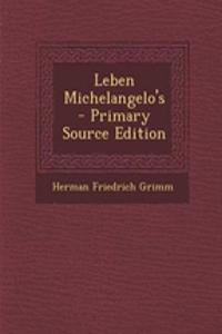 Leben Michelangelo's