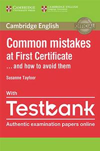Common Mistakes at First Certificate… and How to Avoid Them Paperback with Testbank