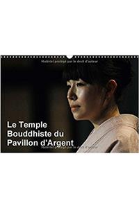 Le Temple Bouddhiste du Pavillon d'Argent 2017
