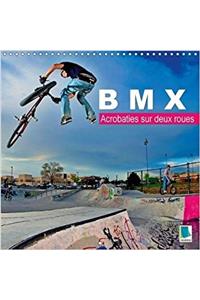BMX - Acrobaties Sur Deux Roues 2018