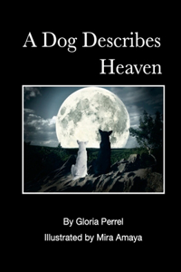 Dog Describes Heaven