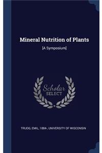 Mineral Nutrition of Plants