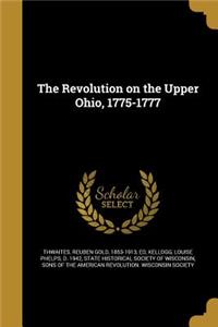 Revolution on the Upper Ohio, 1775-1777
