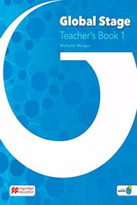 Global Stage Level 1 Teacher's Book with Navio App