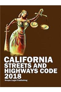 California Streets and Highways Code 2018