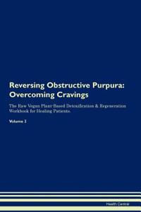 Reversing Obstructive Purpura
