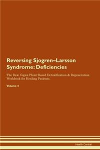 Reversing Sjogren-Larsson Syndrome