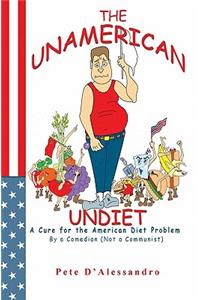 The UnAmerican Undiet