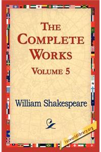 Complete Works Volume 5