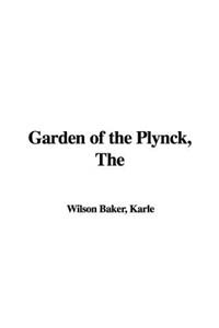 The Garden of the Plynck