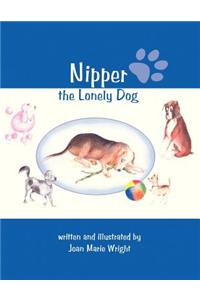 Nipper; the Lonely Dog