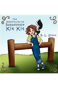 The Adventures of Babadoodle Kit Kit