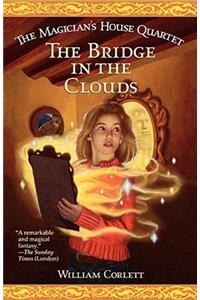 Bridge in the Clouds