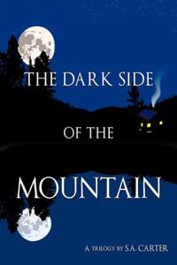 The Dark Side of the Mountain