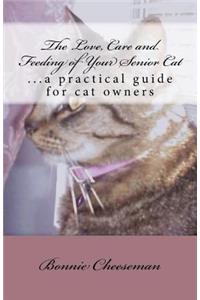 Love, Care and Feeding of Your Senior Cat