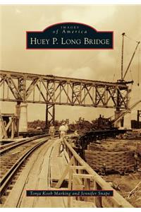 Huey P. Long Bridge