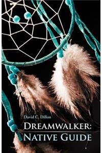 Dreamwalker