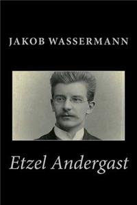 Etzel Andergast