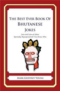 Best Ever Book of Bhutanese Jokes
