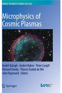 Microphysics of Cosmic Plasmas
