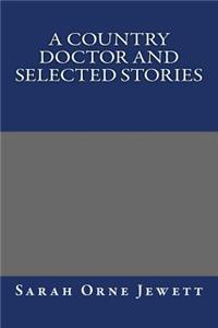 Country Doctor and Selected Stories