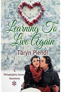 Learning to Live Again
