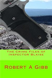 The Crime Files of Inspector Blaise