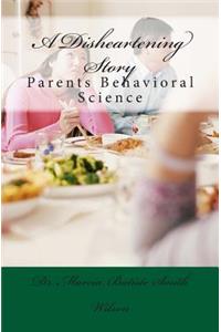 A Disheartening Story