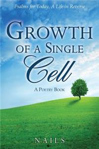 Growth of a Single Cell