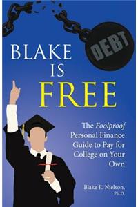 Blake is Free