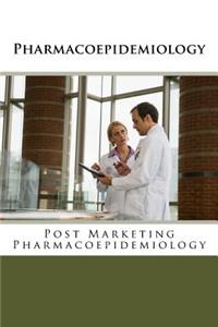 Pharmacoepidemiology