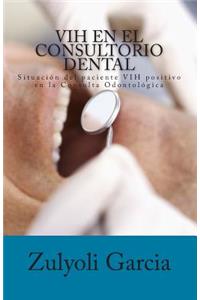 VIH en el Consultorio Dental