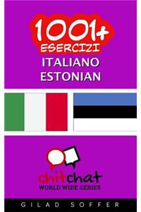 1001+ Esercizi Italiano - Estonian