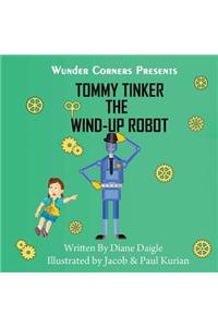 Tommy Tinker The Wind-Up Robot